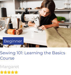 Sewing 101: Learning the Basics Course