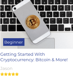 Getting Started With Cryptocurrency: Bitcoin And More!