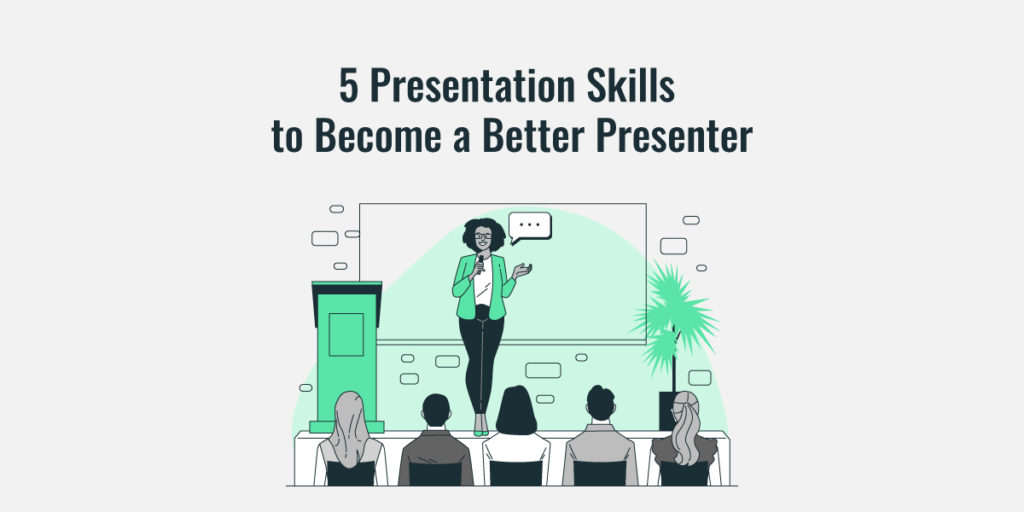 5 presentation skills