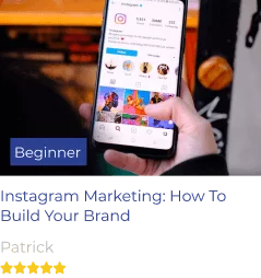 Instagram Marketing: How To Build Your Brand