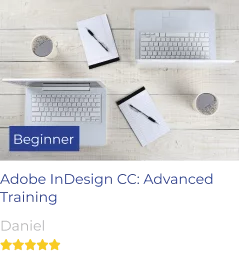 Adobe InDesign CC: Advanced Training