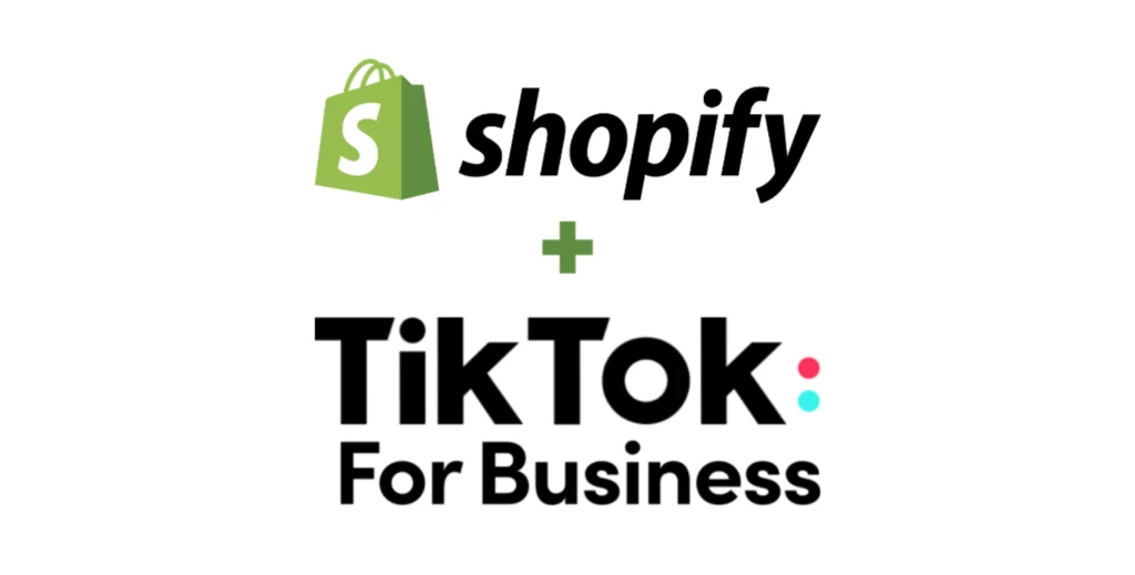 Shopify and Tiktok for Business
